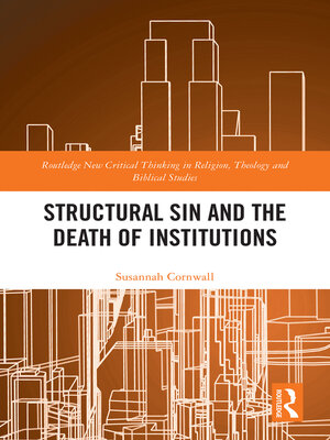 cover image of Structural Sin and the Death of Institutions